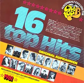 Various Artists - 16 Top Hits - Aktuellste Schlager Aus Den Hitparaden September / Oktober 1981