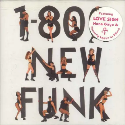 George Clinton, MPLS, Mayte - 1-800-New-Funk