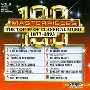 CD - Tchaikovsky, Dvorak a.o. - 100 Masterpieces Vol.9 - The Top 10 Of Classical Music 1877-1893