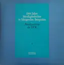 Double LP - Hanns Eisler / Paul Dessau / Ernst Hermann Meyer a.o. - 1000 Jahre Musikgeschichte In Klingenden Beispielen - Musikgeschichte Der Deutschen Demokratischen Republik 1949-1978 - + Booklet