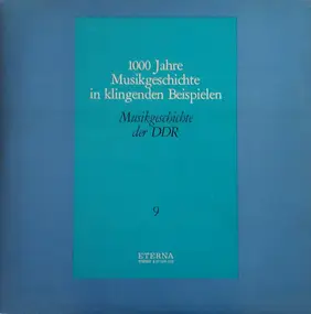 Hanns Eisler - 1000 Jahre Musikgeschichte In Klingenden Beispielen - Musikgeschichte Der Deutschen Demokratischen