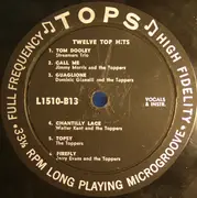 LP - Ted Weaver, Dick Heller and the toppers - 12 Top Hits - Mono