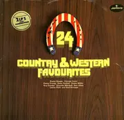 Double LP - 24 Country & Western Favourites - 24 Country & Western Favourites - Gatefold