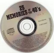 CD - Judy Garland, Ella Fitzgerald, Peggy Lee a.o. - 25 Memories Of The 40's Vol. 3