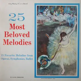 Pyotr Ilyich Tchaikovsky - 25 Most Beloved Melodies