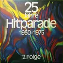 LP-Box - Peter Alexander / Katja Ebstein / Charles Aznavour a.o. - 25 Jahre Hitparade 1950-1975 · 2. Folge