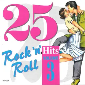 Bill Haley - 25 Rock 'n' Roll Hits Volume Three