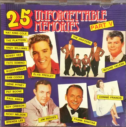 Elvis Presley, The Platters, Sam Cooke, ... - 25 Unforgettable Memories Part V