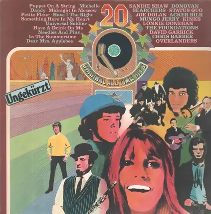 The Kinks, Status Quo, Mungo Jerry a.o. - 20 Original All Time Hits