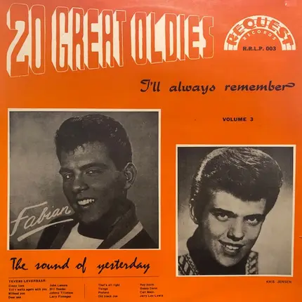 Dion, Clyde Mc. Patter, Chubby Checker a.o. - 20 Great Oldies - I'll Always Remember Volume 3