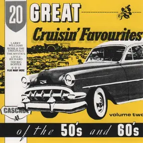 Various Artists - 20 Great Cruisin' Favourites Of The 50's And 60's Volume 2