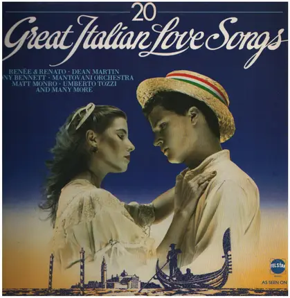 Renée & Renato, Dean Martin, Umberto Tozzi a.o. - 20 Great Italian Love Songs