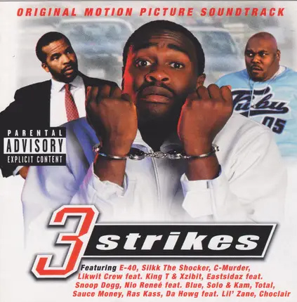 Sauce Money, E-40, a.o - 3 Strikes - Original Motion Picture Soundtrack