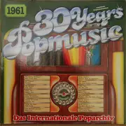 LP - 1961, Ben E. King, Chubby Checker - 30 Years Popmusic 1961