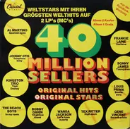 Sonny James, Kingston Trio a.o. - 40 Million Sellers Weltstars Mit Ihren Grössten Welthits