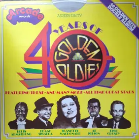 Various Artists - 40 Years Of Golden Oldies