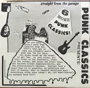 The Thunderbirds - 6 More Punk Classics! Straight From The Garage