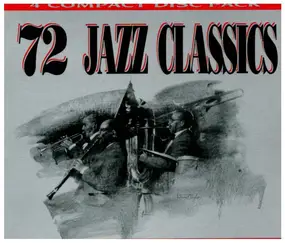 Various Artists - 72 Jazz Classics