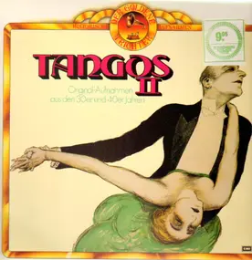 Various Artists - Tangos II - Original-Aufnahmen aus den 30er und 40er Jahren