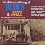 various artists - Ultimate Anthology of Blues & Jazz, Vol.2: Mississippi Blues