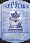 Beat Kings - The History of Hip Hop