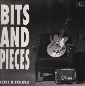 Various Artists - Bits And Pieces (Lost & Found)