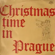 Various Artists - Christmas time in Prague