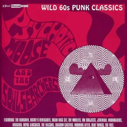 The hangmen, The woolies, Invasion, The free, u.a - Psychotic Moose & Soul Searche