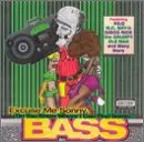 Various Artists - Excuse Me Sonny, do you know where I can Find Some Bass!?