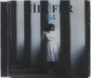 Varsa Söyle, Sevmek, Yillar - Nilüfer' 84
