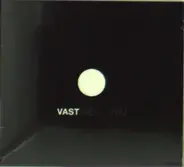 Vast - Me And You