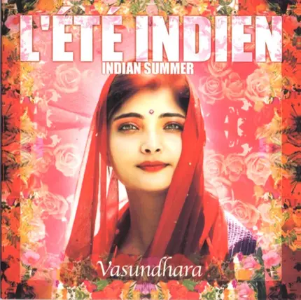 Vasundhara Das - L'Été Indien - Indian Summer