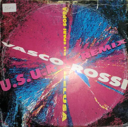 Vasco Rossi - Gli Spari Sopra