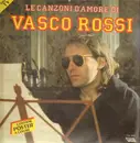 LP - Vasco Rossi - Le Canzoni D'Amore Di Vasco Rossi