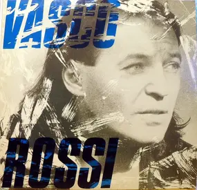 Vasco Rossi - Liberi...Liberi