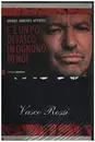 Print - Vasco Rossi - C´e´un po´di Vasco In Ognuno Di Noi