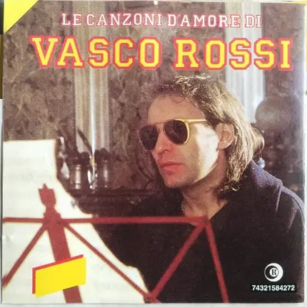 Vasco Rossi - Le Canzoni D'Amore Di Vasco Rossi