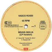 12inch Vinyl Single - Vasco Rossi - Brava Giulia / Ciao - 1st pressing