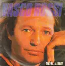 7inch Vinyl Single - Vasco Rossi - Liberi...Liberi