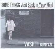 Vashti Bunyan - Some Things Just Stick In Your Mind