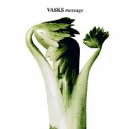 Vasks - Message