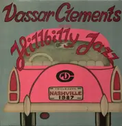 Vassar Clement - Vassar Clement and his Hillbilly Jazz