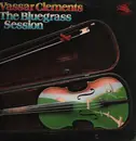 LP - Vassar Clements - The Bluegrass Session