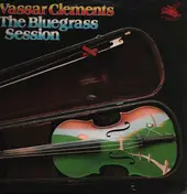 Vassar Clements - The Bluegrass Session