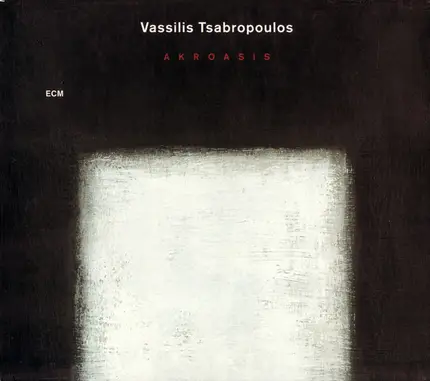 Vassilis Tsabropoulos - Akroasis