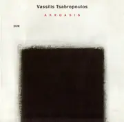 CD - Vassilis Tsabropoulos - Akroasis