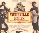 CD-Box - Vaudeville Blues - Vaudeville Blues - Slipcase