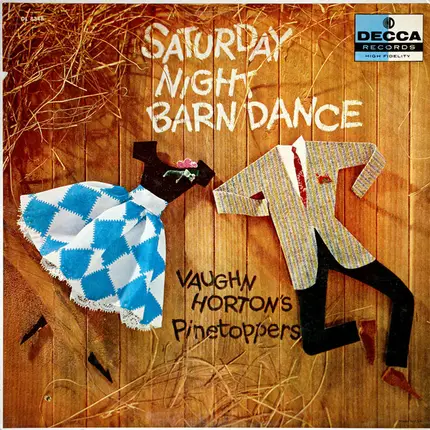 Vaughn Horton's Pinetoppers - Saturday Night Barn Dance