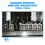 CD - Vaughn Monroe And His Orchestra - 1943 - 1944