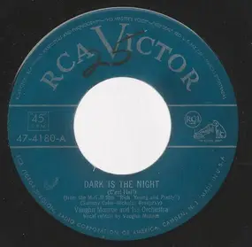 Vaughn Monroe & His Orchestra - Dark Is The Night